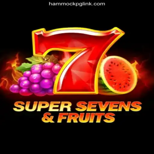 Discover the Thrills of 7SuperSevensFruits on HAMMOCKPG.COM Platform